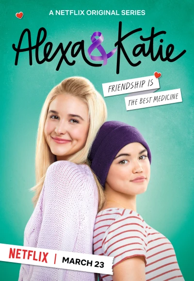 Alexa & Katie (Phần 1) (Alexa & Katie (Season 1)) [2018]