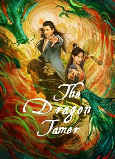 Anh Hùng Xạ Điêu – Giáng Long Thập Bát Chưởng (The Dragon Tamer) [2021]