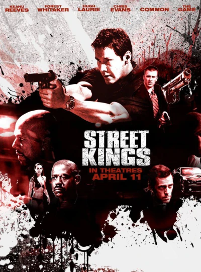 Bá vương đường phố (Street Kings) [2008]