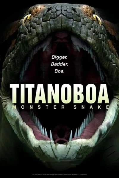 Bí Ẩn Quái Vật Khổng Lồ Titanoboa (Titanoboa: Monster Snake) [2012]