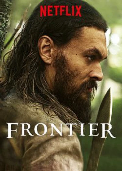 Biên giới (Phần 3) (Frontier (Season 3)) [2018]