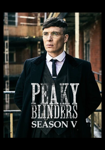 Bóng ma Anh Quốc (Phần 5) (Peaky Blinders (Season 5)) [2018]