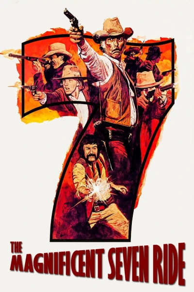 Chuyến Phiêu Lưu Của Bảy Tay Súng (The Magnificent Seven Ride!) [1972]