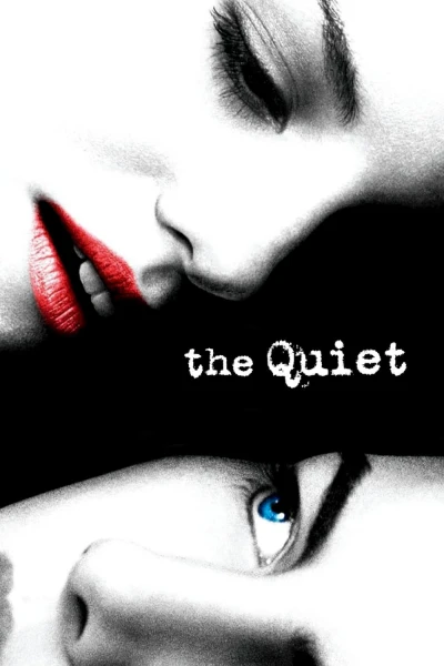  Cô Gái Điếc (The Quiet) [2005]