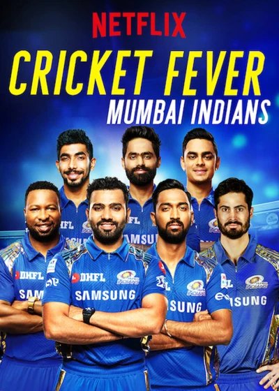 Cơn sốt cricket: Mumbai Indians (Cricket Fever: Mumbai Indians) [2019]
