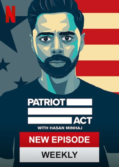 Đạo luật yêu nước với Hasan Minhaj (Phần 6) (Patriot Act with Hasan Minhaj (Season 6)) [2020]