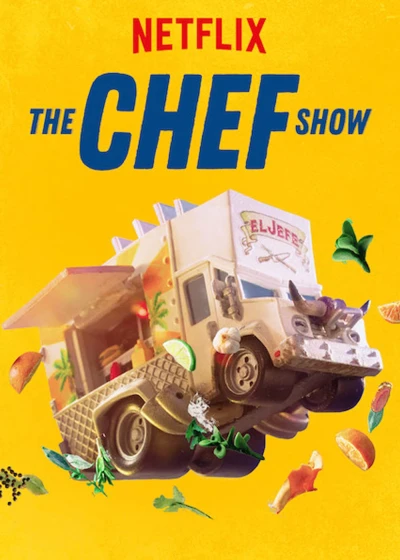 Đầu bếp (Phần 1) (The Chef Show (Season 1)) [2019]
