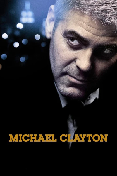 Đấu Trí (Michael Clayton) [2007]