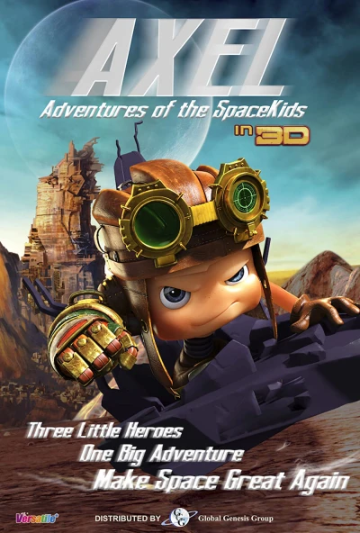 Đội Anh Hùng Nhí (Axel 2: Adventures of the Spacekids) [2017]