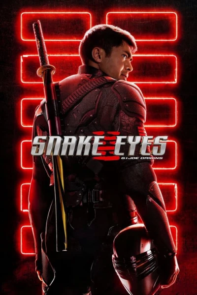 G.I. JOE: Xà Nhãn Báo Thù (Snake Eyes: G.I. Joe Origins) [2021]