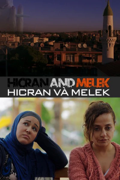 Hicran Và Melek (Hicran and Melek) [2016]