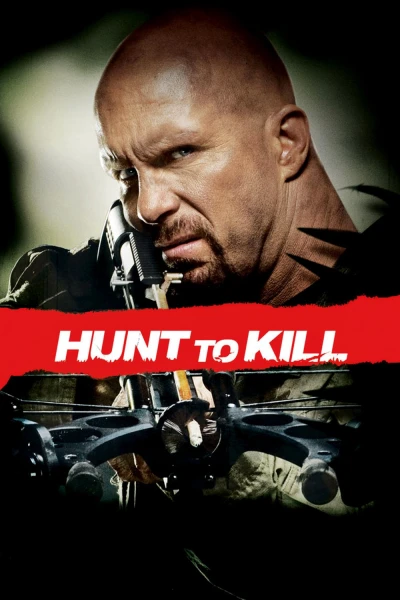 Hunt to Kill (Hunt to Kill) [2010]