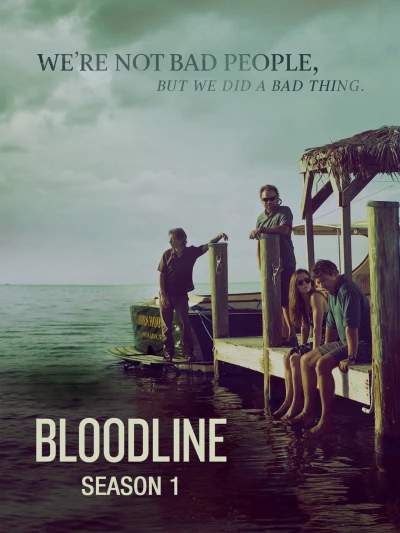 Huyết Thống (Phần 1) (Bloodline (Season 1)) [2015]
