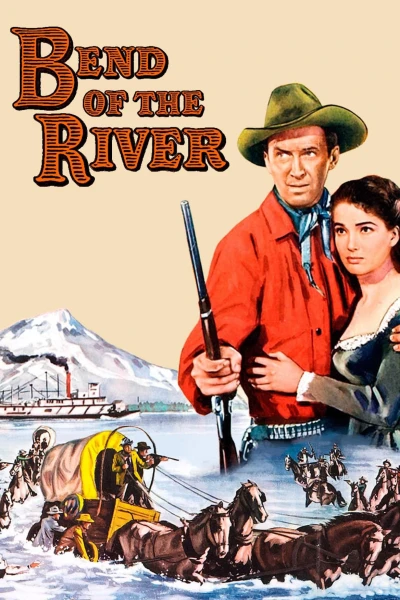Khúc Uốn Của Dòng Sông (Bend of the River) [1952]