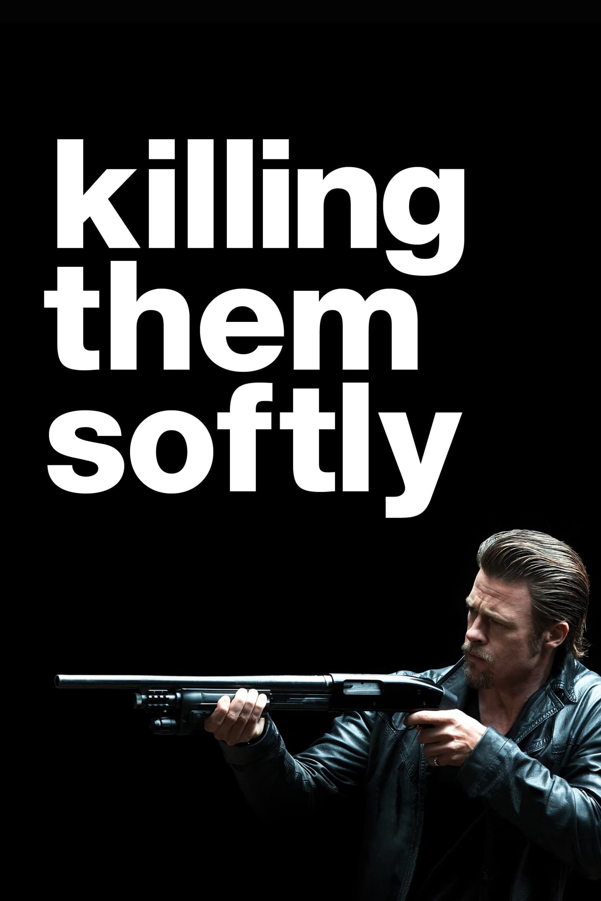 Killing Them Softly (Killing Them Softly) [2012]