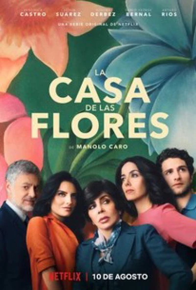Ngôi nhà hoa (Phần 1) (The House of Flowers (Season 1)) [2018]