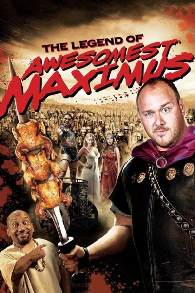 Nữ Giác Đấu (National Lampoon's The Legend of Awesomest Maximus) [2011]