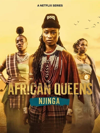 Nữ vương châu Phi: Njinga (African Queens: Njinga) [2023]