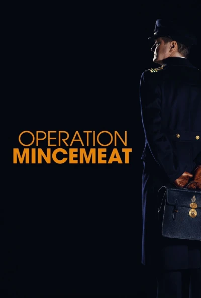 Chiến Dịch Thịt Xay (Operation Mincemeat) [2022]