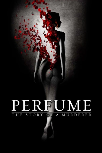 Xác ướp nước hoa (Perfume: The Story of a Murderer) [2006]