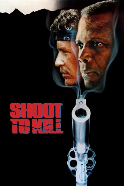 Bắn Đến Chết (Shoot to Kill) [1988]