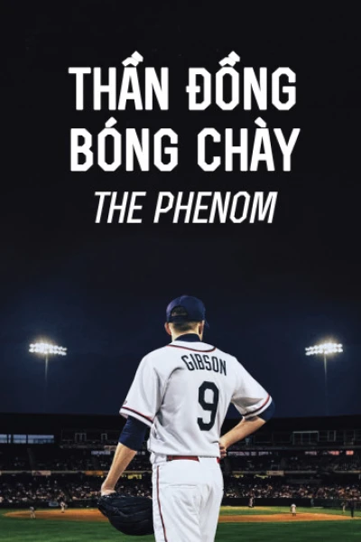 Thần Đồng Bóng Chày (The Phenom) [2016]