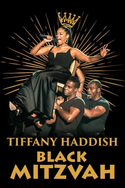 Tiffany Haddish: Black Mitzvah (Tiffany Haddish: Black Mitzvah) [2019]