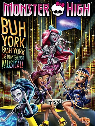 Trường trung học quái vật: Boo York, Boo York (Monster High: Boo York, Boo York) [2015]