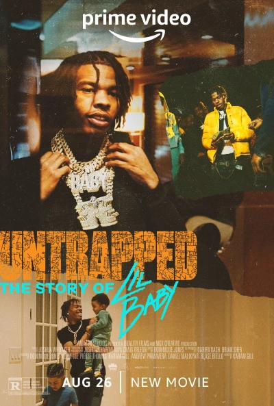 Untrapped: The Story of Lil Baby (Untrapped: The Story of Lil Baby) [2022]