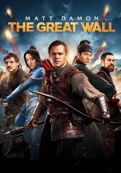 Vạn Lý Trường Thành (The Great Wall) [2016]