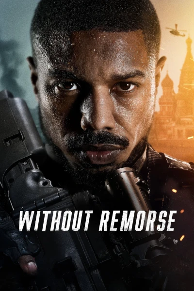 Without Remorse (Without Remorse) [2021]