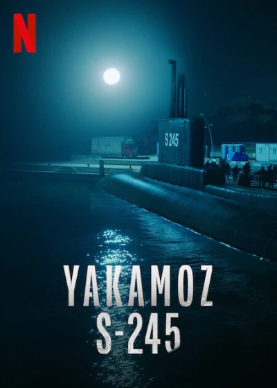 Yakamoz S-245 (Yakamoz S-245) [2022]